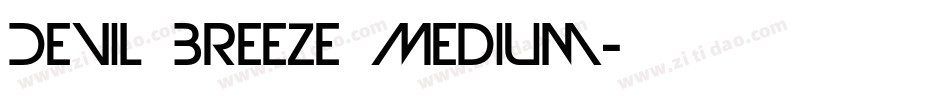 Devil Breeze Medium字体转换